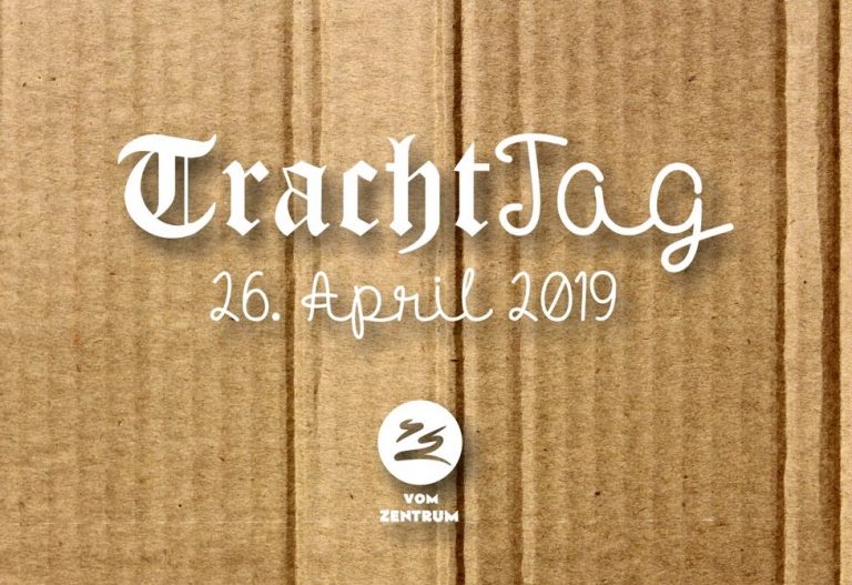 26. April: TrachtTag 2019!